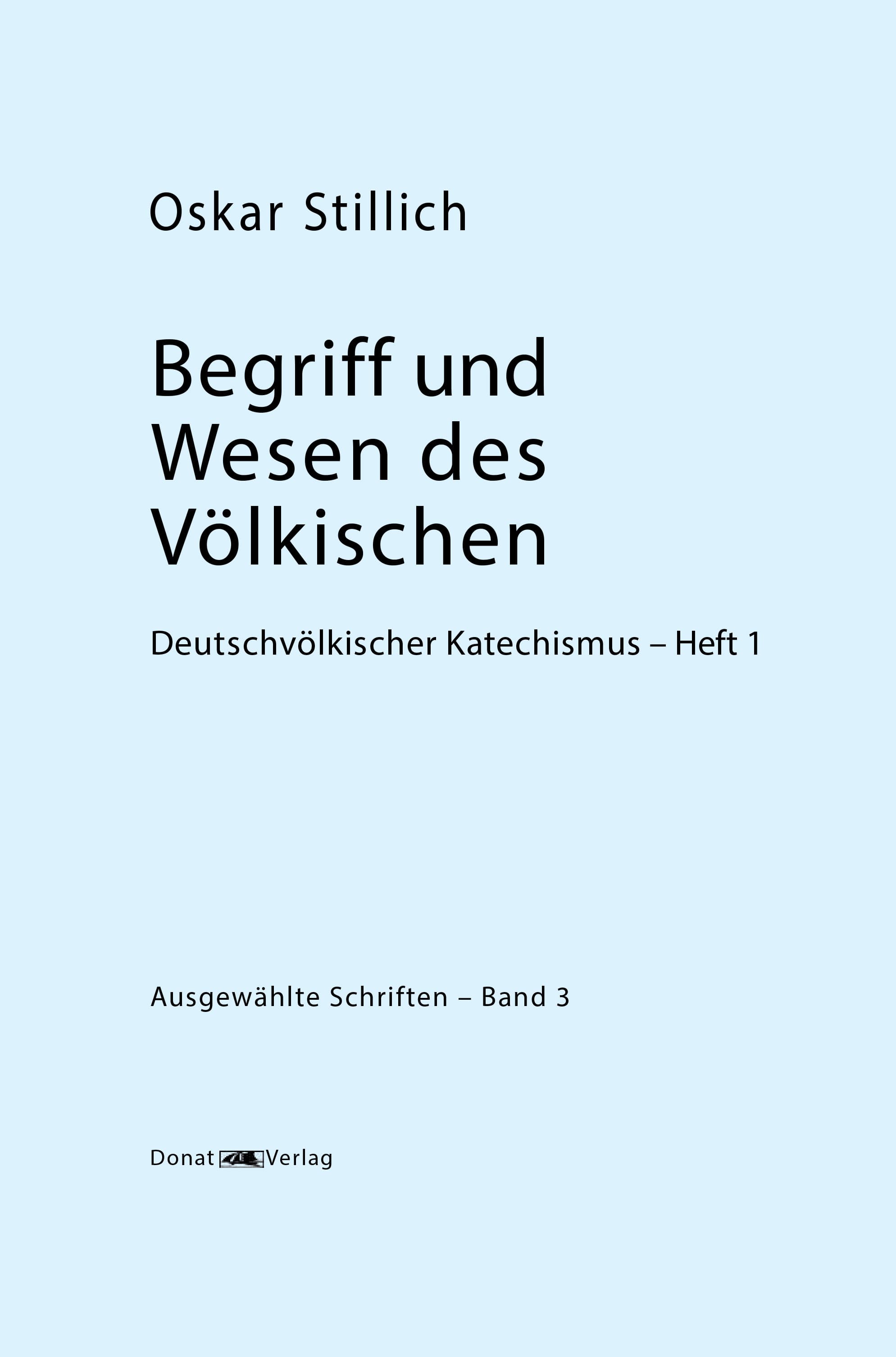 Band 3, Begriff und Wesen des Völkischen