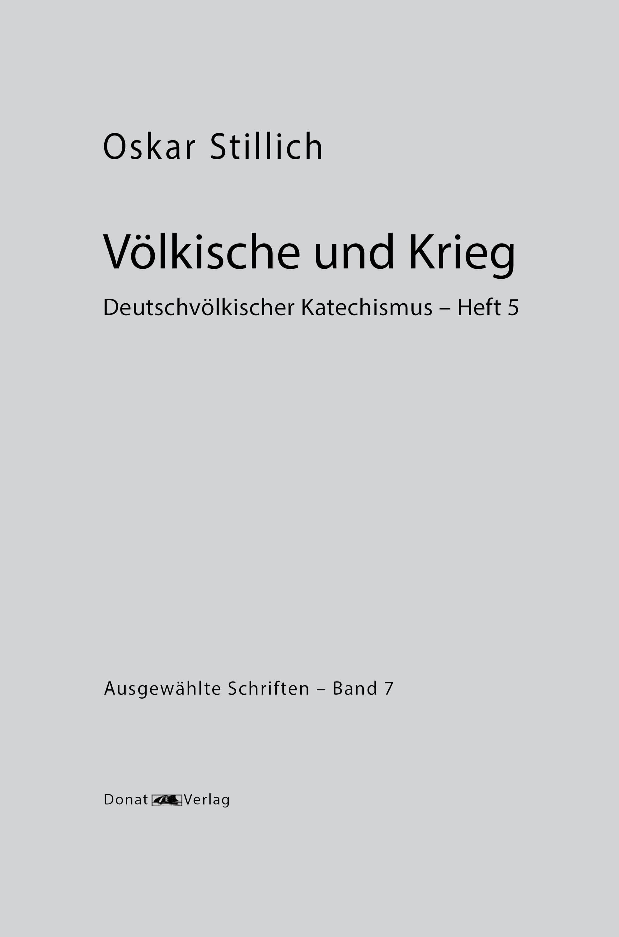 Band 7, Völkische und Krieg